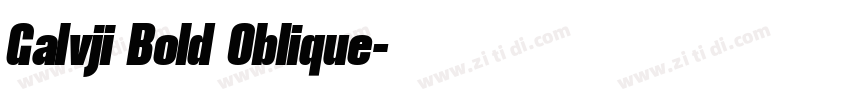 Galvji Bold Oblique字体转换